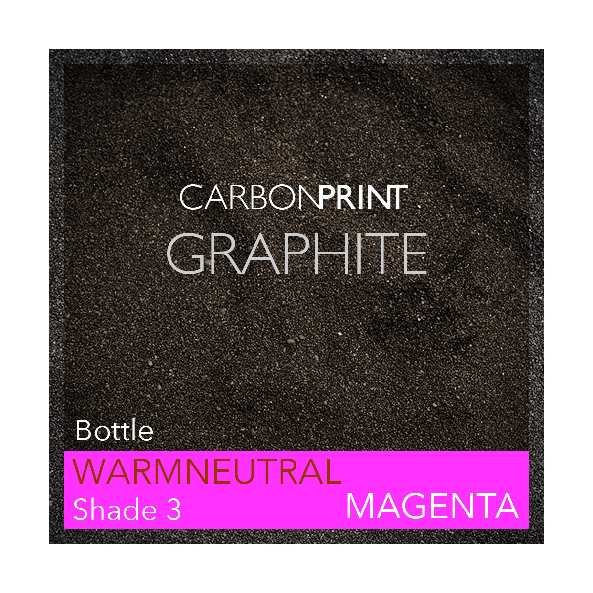 Carbonprint Graphite Shade3 Kanal M Warmneutral