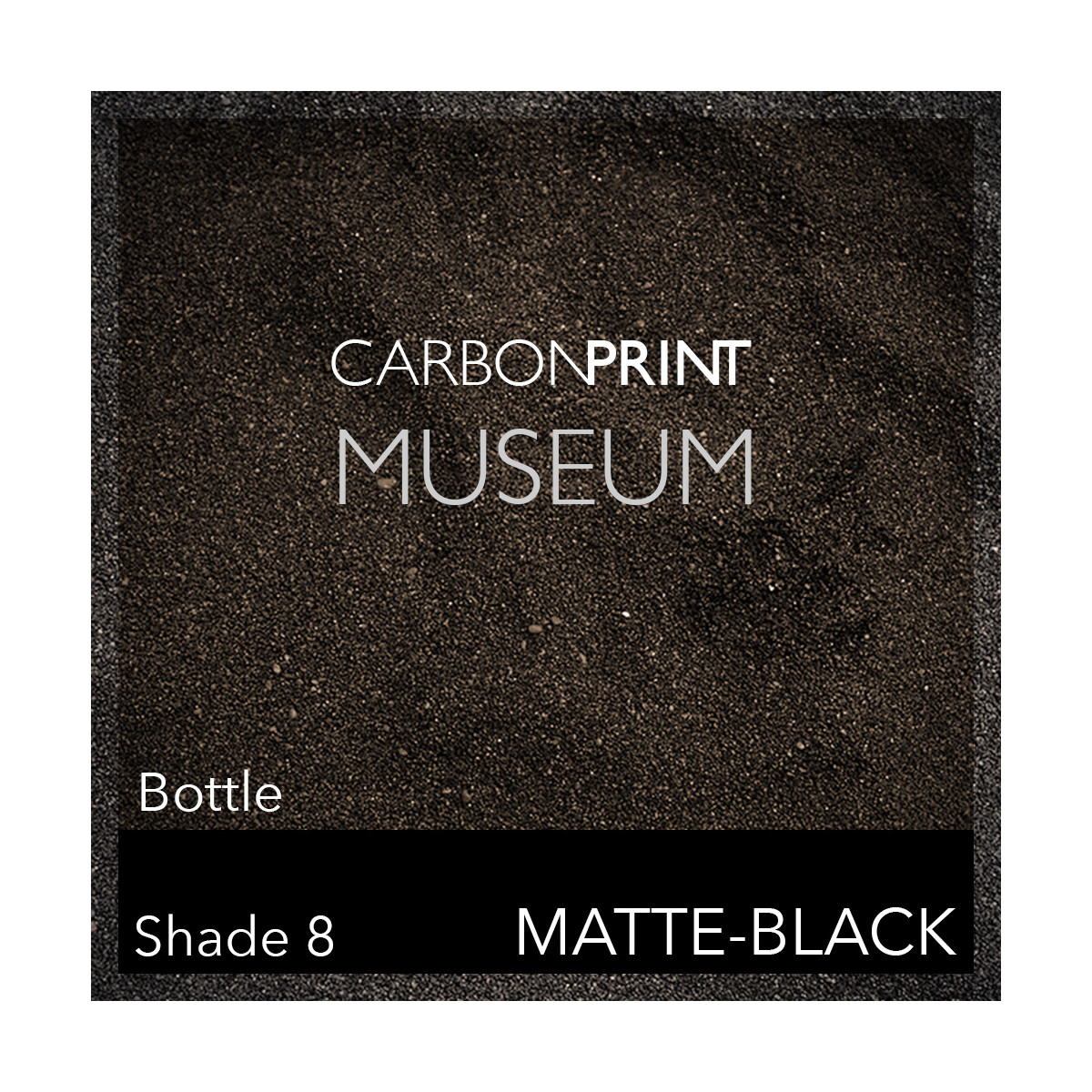 Carbonprint Museum Shade8 Channel MK