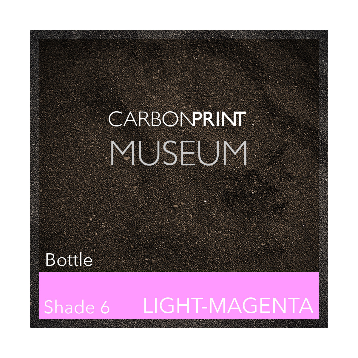 Carbonprint Museum Shade6 Kanal LM